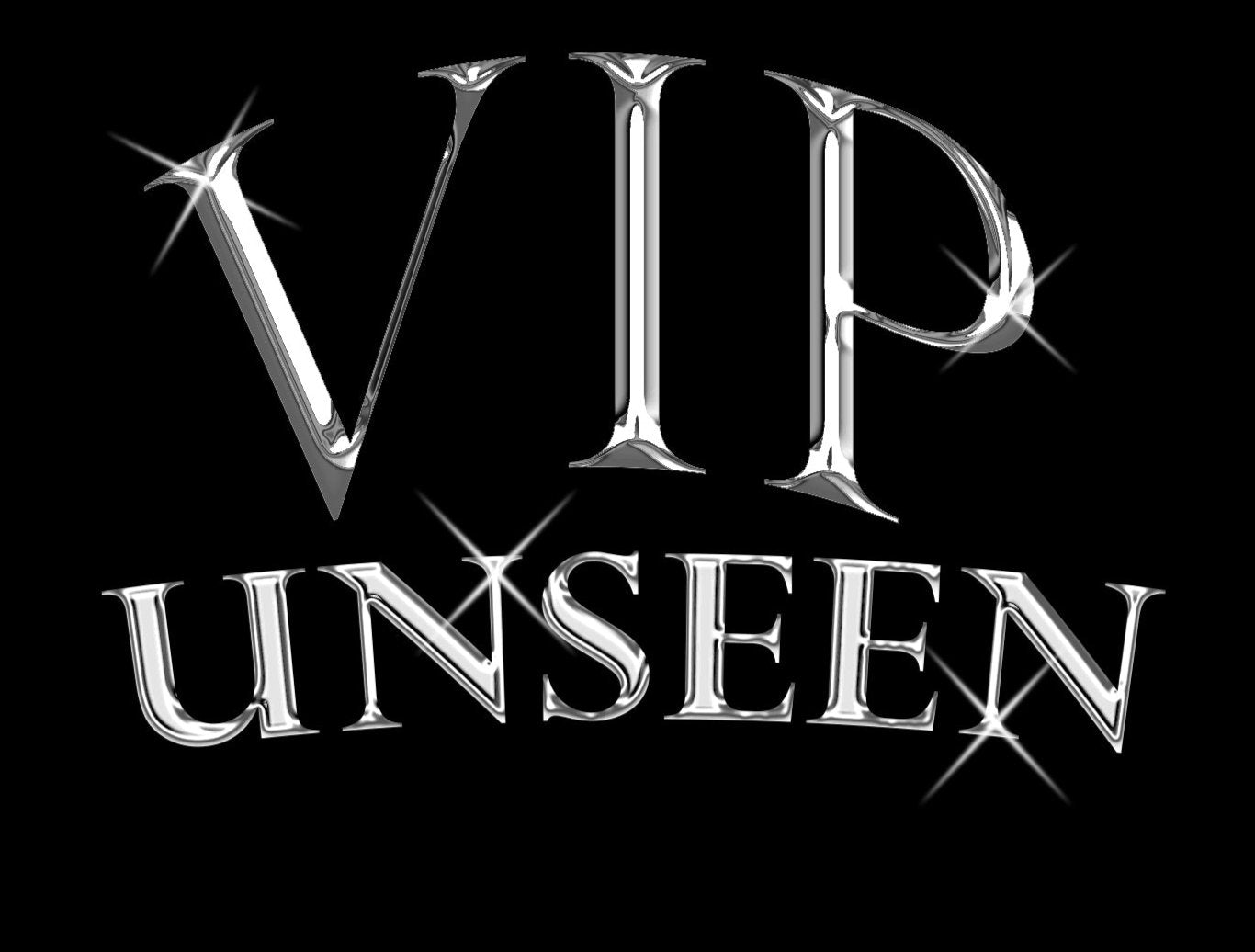 VIP Unseen